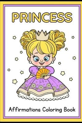 Princess Inspirational Coloring Book