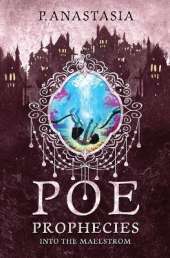 POE Prophecies: Into the Maelstrom