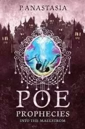 POE Prophecies: Into the Maelstrom
