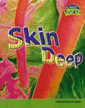 Skin Deep
