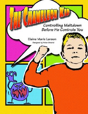 The Chameleon Kid: Controlling Meltdown Before He Controls You