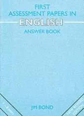 Bond Assessment Papers: First Papers in English