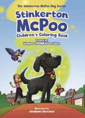 Stinkerton McPoo Goes Exploring Children's Coloring Book: Colouring Book Featuring Scenes from the Popular Book for Children Age 3 - 8 Years Old
