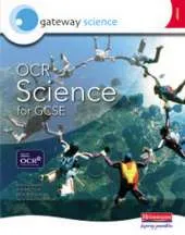 Gateway Science: OCR Science for GCSE Higher Student Book