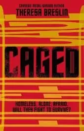 Caged