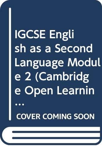 IGCSE English as a Second Language Module 2