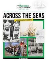 Aust Geographic History Across The Seas: History Year 6