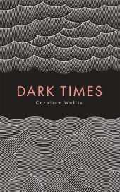 Dark Times
