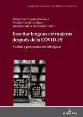 Ense�ar lenguas extranjeras despu�s de la COVID-19: An�lisis y propuestas metodol�gicas