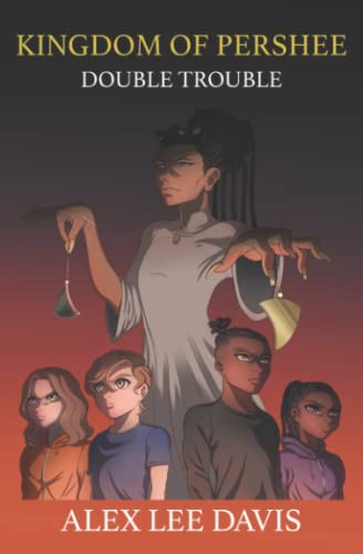 Kingdom of Pershee: Double Trouble