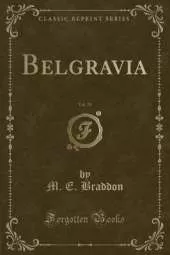 Belgravia, Vol. 29 (Classic Reprint)