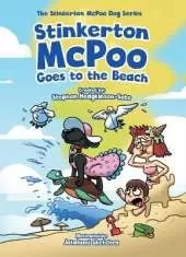 Stinkerton McPoo Goes to the Beach: The Second Hilarious Rhyming Adventures of Stinkerton McPoo for Children Ages 3 - 9