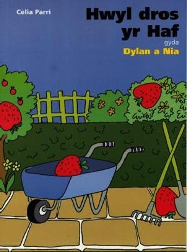 Hwyl Dros yr Haf: Gyda Dylan a Nia