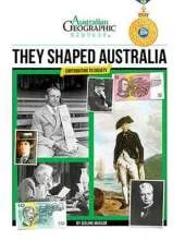 Aust Geographic History They Shaped Australia: History Year 6
