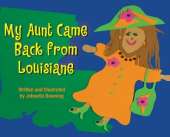 My Aunt Came Back from Louisiane