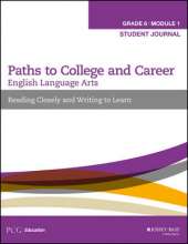 English Language Arts, Grade 6 Module 1: Reading Closely and Writing to Learn, Student Journal