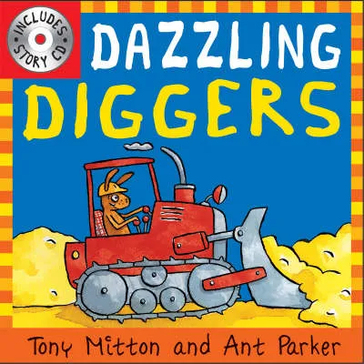 Amazing Machines: Dazzling Diggers