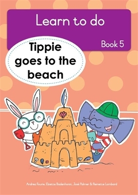 Learn to do (Book 5): Tippie goes to the beach
