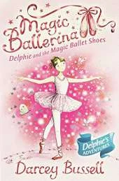 Delphie and the Magic Ballet Shoes