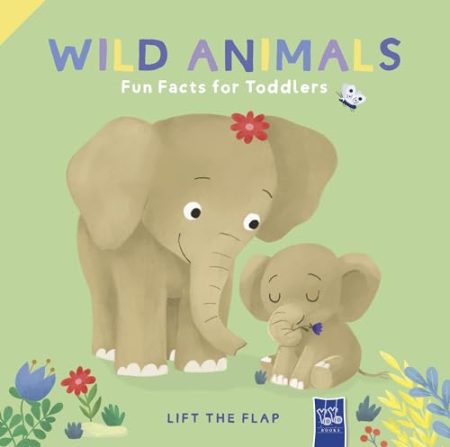 Wild Animals (Lift the Flap)