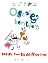 Oscar and Bentley Totally Save the Day and are Heroes