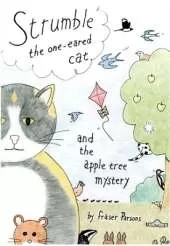 Strumble the One-Eared Cat and the Apple Tree Mystery