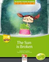 The Sun is Broken - Young Reader Level C with Audio CD