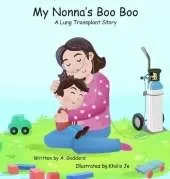My Nonna's Boo Boo: A Lung Transplant Story
