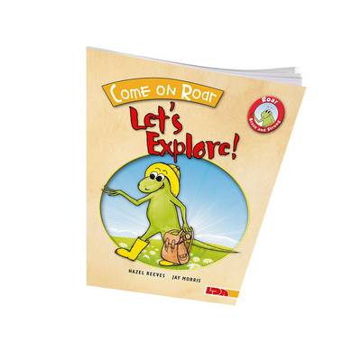 Come on Roar, Let's Explore!