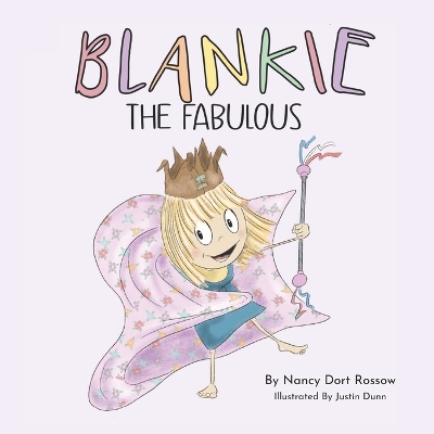 Blankie, the Fabulous
