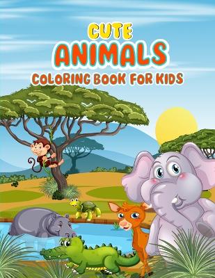 cute animals coloring book for kids: : Whimsical Wonders: A Coloring Adventure for Young Explorers (Ages 5-14)