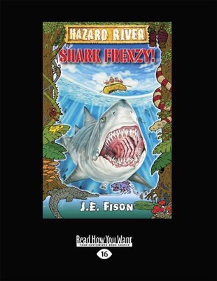 Shark Frenzy: Hazard River Series