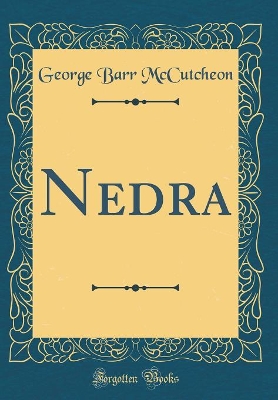 Nedra (Classic Reprint)