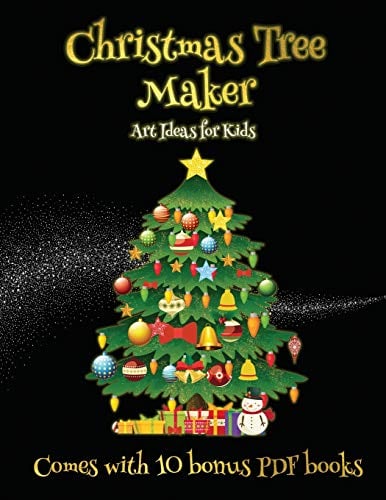 Art Ideas for Kids (Christmas Tree Maker): This book can be used to make fantastic and colorful christmas trees. This book comes with a collection of downloadable PDF books that will help your child make an excellent start to his/her education.