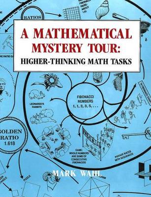 Mathematical Mystery Tour: Higher-Thinking Math Tasks