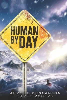 Human By Day