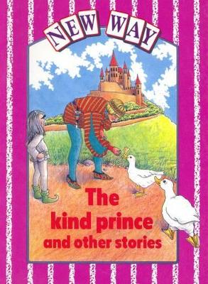 New Way - Violet Level Core Book the Kind Prince and Other Stories
