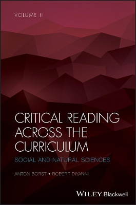 Critical Reading Across the Curriculum, Volume 2: Social and Natural Sciences