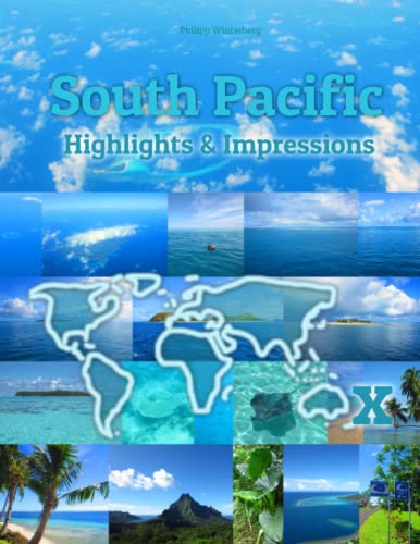 South Pacific Highlights & Impressions: Original Wimmelfotoheft