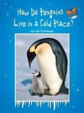 Imagine It Leveled Readers for Science,  On Level - How Do Penguins Live in a Cold Place? (6-pack) - Grade 1
