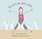 Watch Me Do Yoga