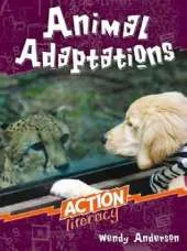 Action Literacy: Animal Adaptations