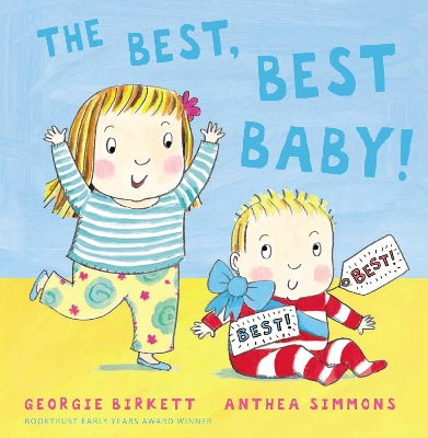 The Best, Best Baby!