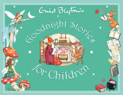 Enid Blyton's Goodnight Stories for Children