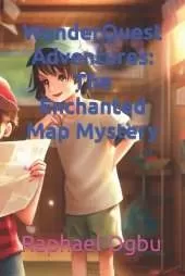 WonderQuest Adventures: The Enchanted Map Mystery