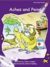 Red Rocket Readers: Fluency Level 3 Fiction Set B: Aches and Pains