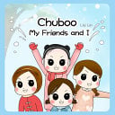 Chuboo: My Friends and I