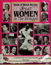 Book of Black Heroes, Volume II: Great Women in the Struggle