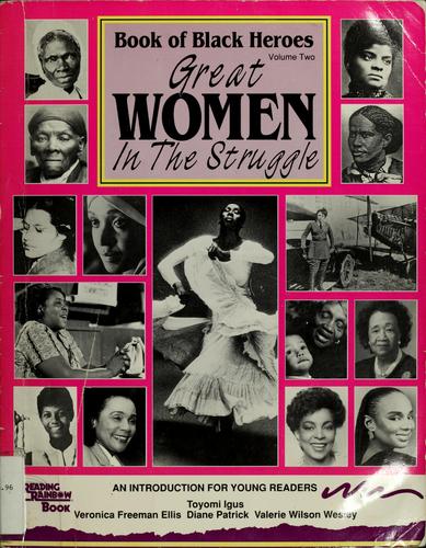 Book of Black Heroes, Volume II: Great Women in the Struggle