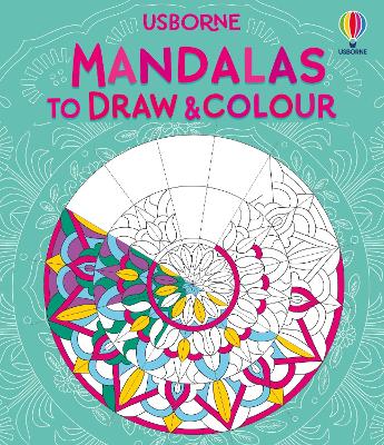 Mandalas to Draw and Colour